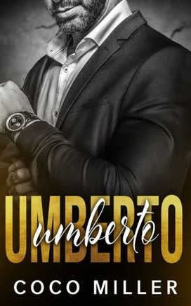 Umberto : A Bwwm Mafia Romance