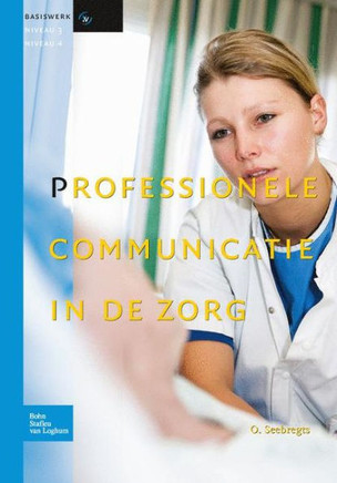 Professionele Communicatie In de Zorg