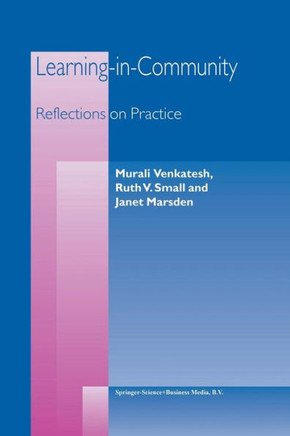 Learning-In-Community: Reflections on Practice
