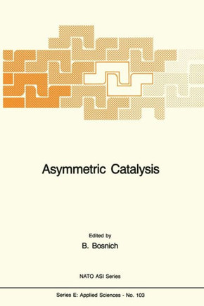 Asymmetric Catalysis (1986)