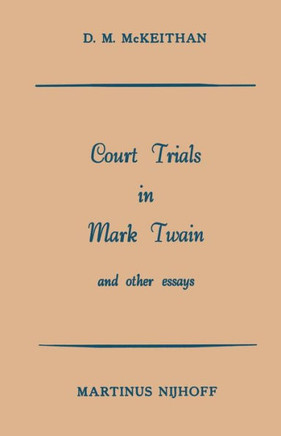 Court Trials in Mark Twain and Other Essays