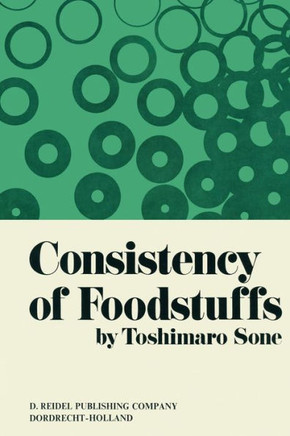 Consistency of Foodstuffs