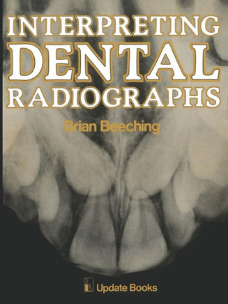 Interpreting Dental Radiographs