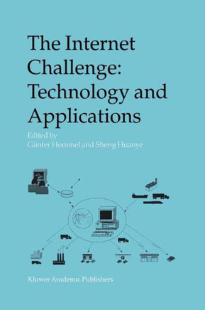 The Internet Challenge: Technology and Applications: Proceedings of the 5th International Workshop Held at the Tu Berlin, Germany, October 8th-9th, 20