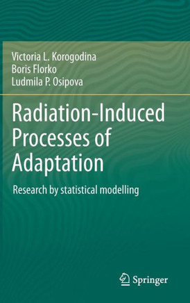 Radiation-Induced Processes of Adaptation: Research by Statistical Modelling