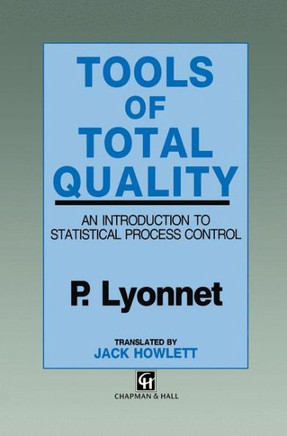 Tools of Total Quality: An Introduction to Statistical Process Control