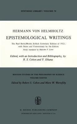 Epistemological Writings: The Paul Hertz/Moritz Schlick Centenary Edition of 1921, with Notes and Commentary by the Editors