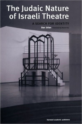 The Judaic Nature of Israeli Theatre