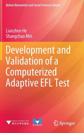 Development and Validation of a Computerized Adaptive EFL Test