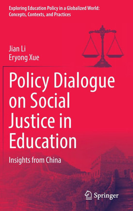 Policy Dialogue on Social Justice in Education: Insights from China