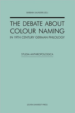 The Debate about Colour Naming in 19th-Century German Philology
