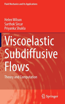 Viscoelastic Subdiffusive Flows: Theory and Computation
