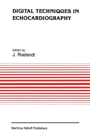 Digital Techniques in Echocardiography