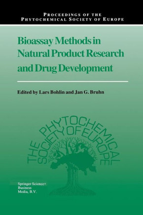 Bioassay Methods in Natural Product Research and Drug Development