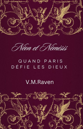 ""Néon et Némésis: Quand Paris défie les Dieux""