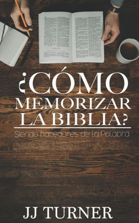 ¿Cómo memorizar la Biblia?
