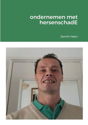 Ondernemen Met Hersenschade (Dutch Edition)