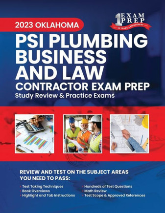 2023 Oklahoma PSI Plumbing Business and Law Contractor Exam Prep: 2023 Study Review & Practice Exams