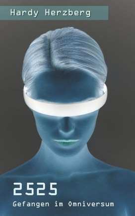 2525: Gefangen im Omniversum