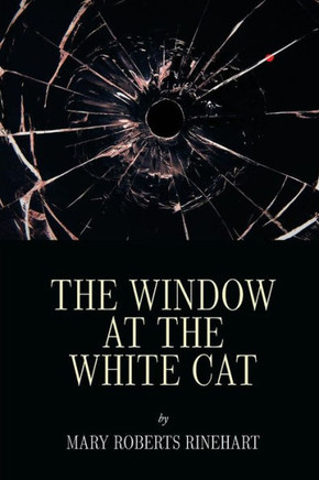 The Window At The White Cat
