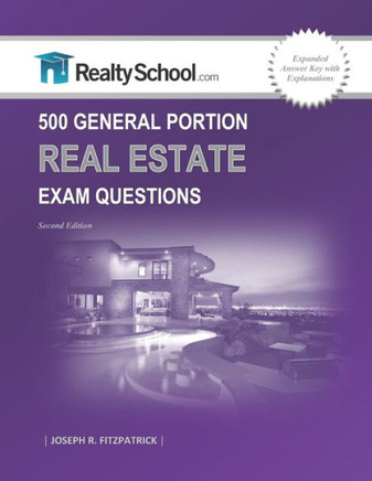 500 General Portion Real Estate Exam Questions