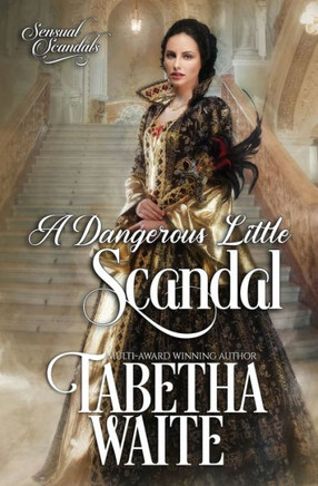 A Dangerous Little Scandal