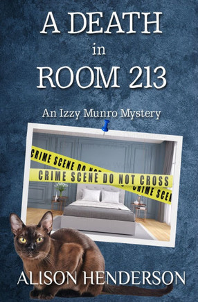 A Death in Room 213: An Izzy Munro Cozy Mystery