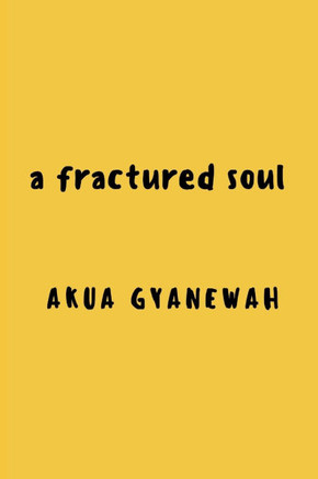 A fractured soul