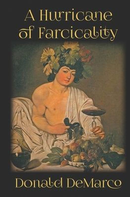 A Hurricane of Farcicality