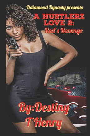 A Hustlerz Love 2: Red's Revenge