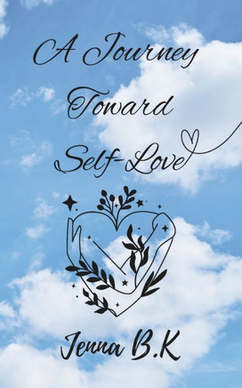 A Journey Toward Self-Love