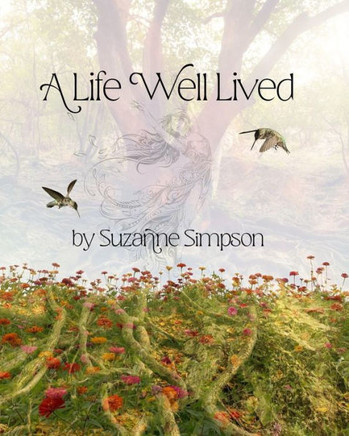 A Life Well Lived