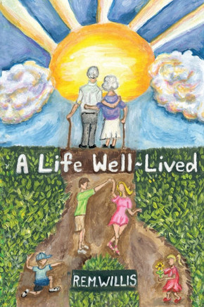 A Life Well-Lived