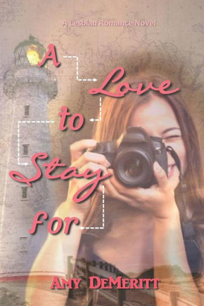 A Love to Stay For