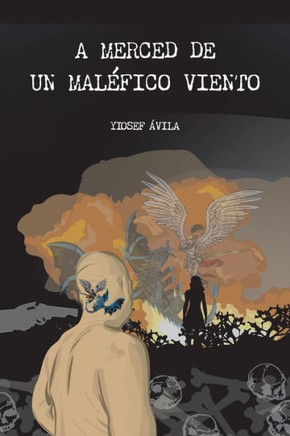 A merced de un maléfico viento