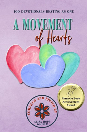 A Movement of Hearts: 100 Devotionals Beating as One