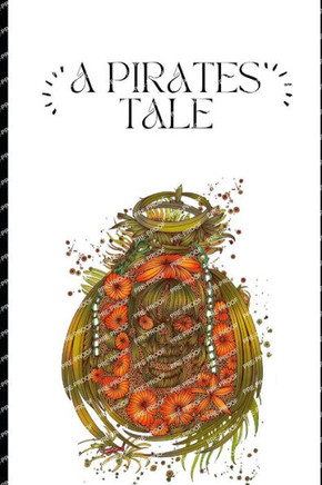 A Pirates Tale