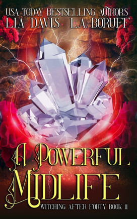 A Powerful Midlife: A Life After Magic Mystery