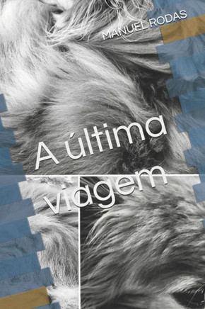 A última viagem