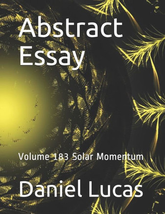 Abstract Essay: Volume 183 Solar Momentum