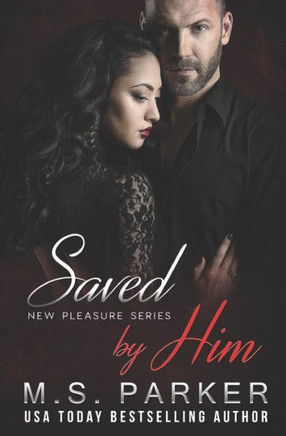 Saved By Him