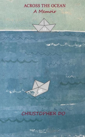 Across the Ocean: A Memoir