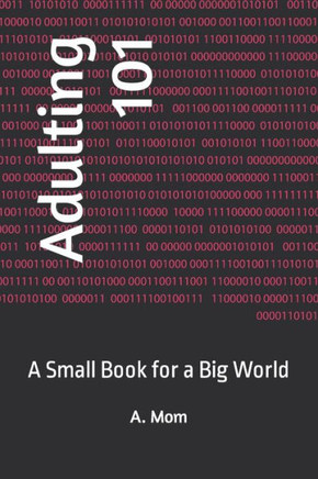 Adulting 101: A Small Book for a Big World