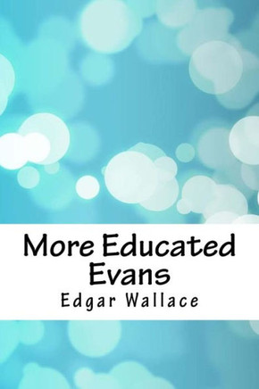 More Educated Evans