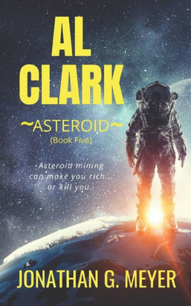 Al Clark-Asteroid (Book Five)