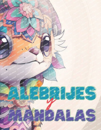 Alebrijes y Mandalas
