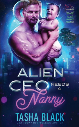 Alien CEO Needs a Nanny: Alien Nanny Agency #4