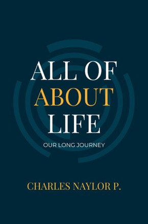 All about Life: Our Long Journey
