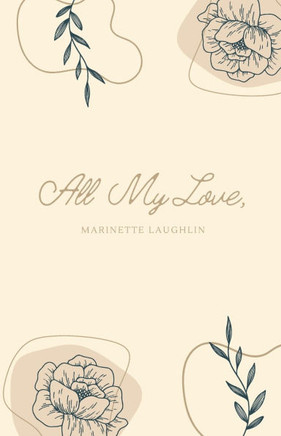 All My Love,