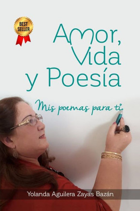 Amor, Vida Y Poesia: Mis poemas para ti